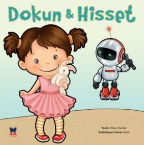 Dokun & Hisset - Parlayan Kitap - Net Çocuk Yayınları