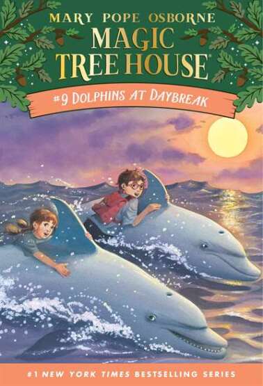 Dolphins At Daybreak (Magic Tree House 9) - Random House USA