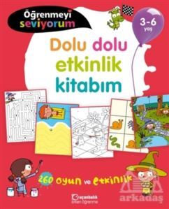 Dolu Dolu Etkinlik Kitabım - Öğrenmeyi Seviyorum 3-6 Yaş - 1