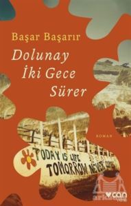 Dolunay İki Gece Sürer - Can Yayınları