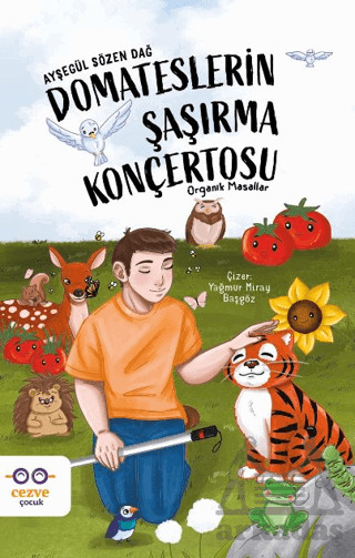 Domateslerin Şaşırma Konçertosu – Organik Masallar - Cezve Çocuk