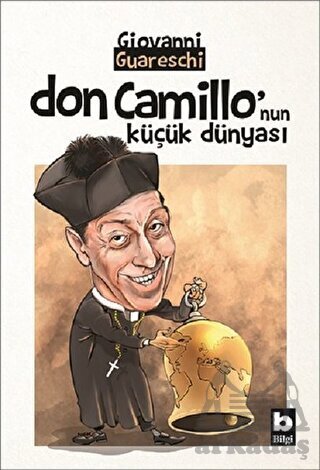 Don Camillo'nun Küçük Dünyası - Bilgi Yayınevi