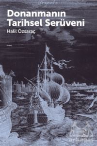 Donanmanın Tarihsel Serüveni - Doruk Yayınları