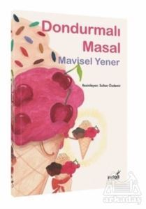 Dondurmalı Masal - İndigo Çocuk