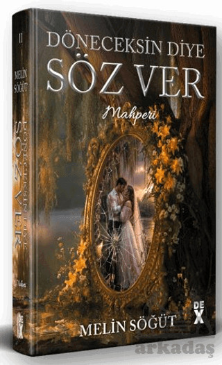 Döneceksin Diye Söz Ver 2 - Mahperi - Dex Yayınevi