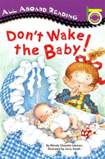 Don't Wake the Baby! - Grosset & Dunlap USA