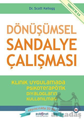 Dönüşümsel Sandalye Çalışması - Psikonet Yayınları