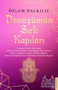 Dönüşümün Sırlı Kapıları - Destek Yayınları