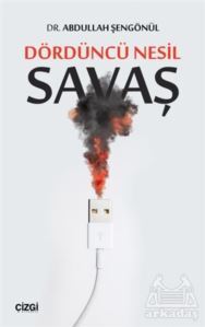 Dördüncü Nesil Savaş - Çizgi Kitabevi Yayınları