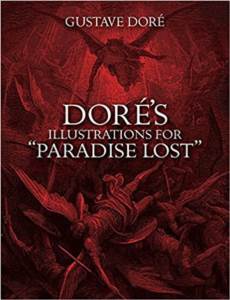 Dore's Illustrations For Paradise Lost (Dover Pictorial Archives) - Dover Publications