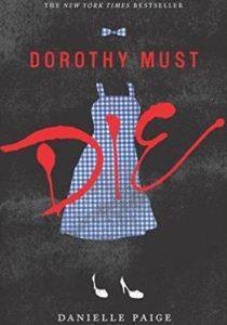 Dorothy Must Die - Harper Collins USA