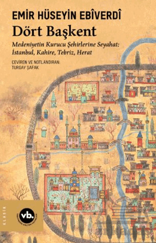 Dört Başkent - Vakıfbank Kültür Yayınları