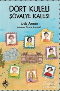 Dört Kuleli Şövalye Kalesi - Elma Çocuk
