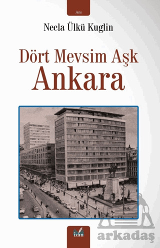 Dört Mevsim Aşk Ankara - İzan Yayıncılık