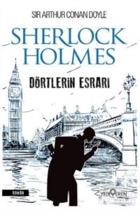 Dörtlerin Esrarı - Sherlock Holmes - 1
