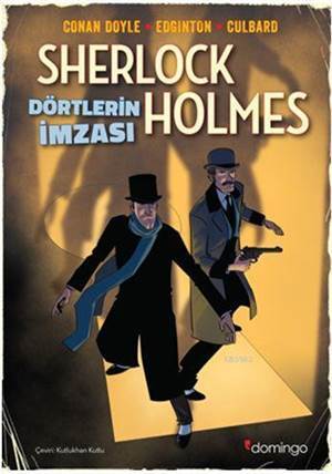 Dörtlerin İmzası - Bir Sherlock Holmes Çizgi Romanı - Domingo Yayınevi