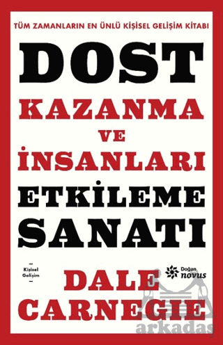 Dost Kazanma Ve İnsanları Etkileme Sanatı - 1