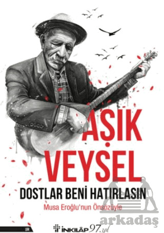 Dostlar Beni Hatırlasın - İnkılap Kitabevi