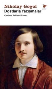 Dostlarla Yazışmalar - Alakarga Sanat Yayınları