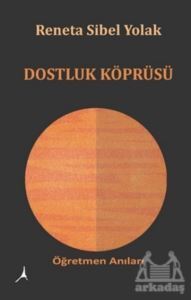 Dostluk Köprüsü - Alter Yayıncılık