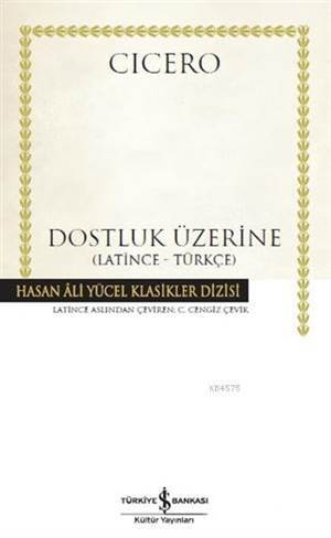 Dostluk Üzerine; Latince-Türkçe - 1