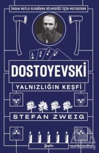 Dostoyevski - Yalnızlığın Keşfi - 1