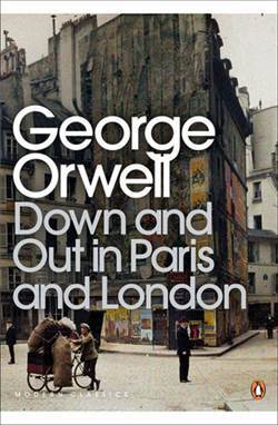 Down and Out in Paris and London - Penguin Books UK