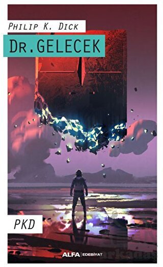 Dr. Gelecek - Alfa Yayınları