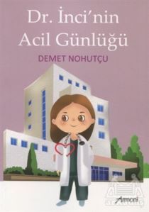 Dr. İnci'nin Acil Günlüğü - Armoni Yayıncılık