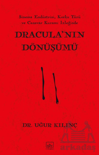 Dracula’Nın Dönüşümü - İthaki Yayınları