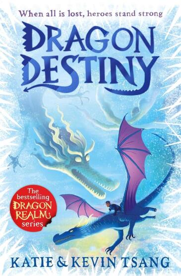 Dragon Destiny - Dragon Realm - Simon & Schuster UK