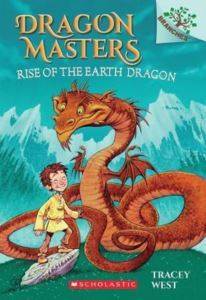 Dragon Masters 1: Rise of the Earth Dragon - Scholastic USA