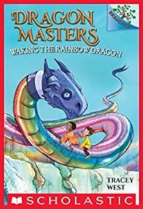 Dragon Masters 10: Waking The Rainbow Dragon - Scholastic USA