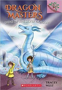 Dragon Masters 11: Shine Of The Silver Dragon - 1