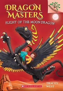 Dragon Masters 6: Flight Of The Dragon Moon - 1