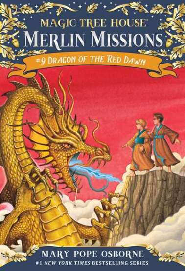 Dragon Of The Red Dawn (Magic Tree House Merlin Mission) - Random House USA
