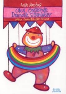 Dramatik Etkinlikler - Kök Yayınevi