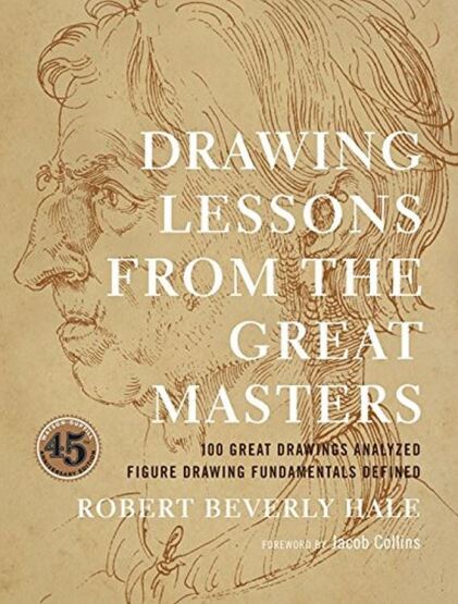 Drawing Lessons From The Great Masters - Watson-Guptill USA