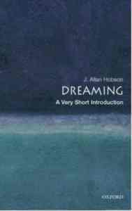 Dreaming: A Very Short Introduction - 1