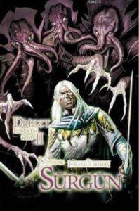 Drizzt Efsanesi 2. Kitap; Sürgün - Lal Kitap