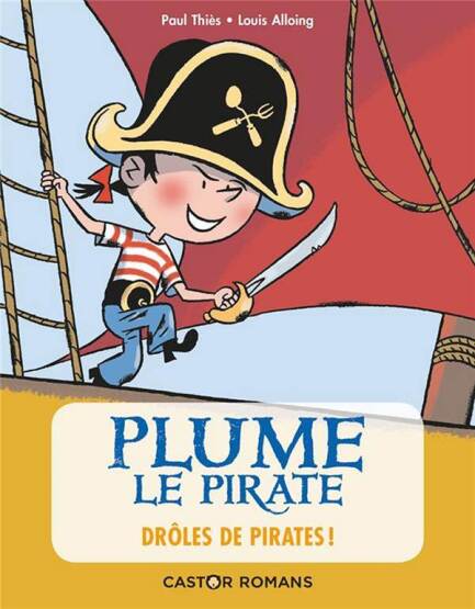 Drôles de pirates ! (Plume le pirate) (French Edition) - Castor Poche