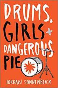Drums, Girls And Dangerous Pie - Scholastic USA