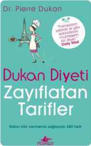 Dukan Diyeti; Zayıflatan Tarifler - Pegasus Yayınları