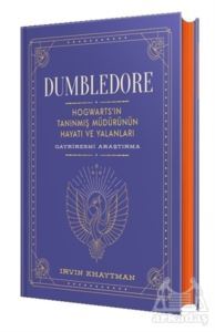 Dumbledore: Hogwarts’İn Tanınmış Müdürünün Hayatı Ve Yalanları - Martı Yayınları - Özel Yayın
