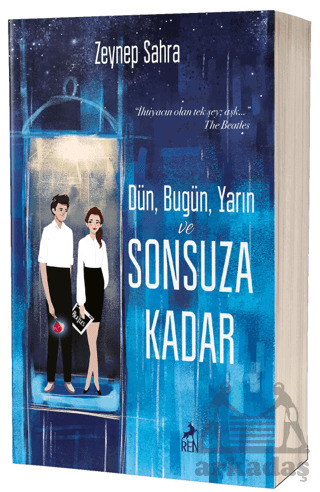 Dün, Bugün, Yarın ve Sonsuza Kadar - Ren Kitap