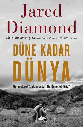 Düne Kadar Dünya - Pegasus Yayınları