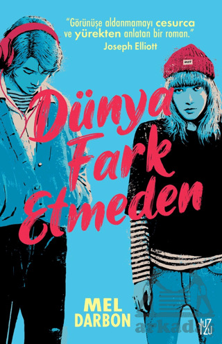 Dünya Fark Etmeden - 2