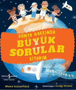 Dünya Hakkında Büyük Sorular Kitabım - 1
