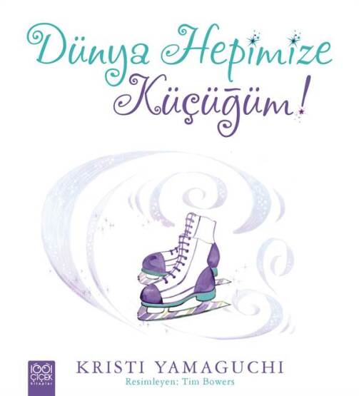 Dünya Hepimize Küçüğüm - 1