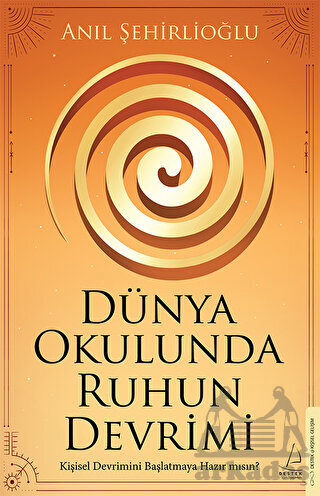 Dünya Okulunda Ruhun Devrimi - 1